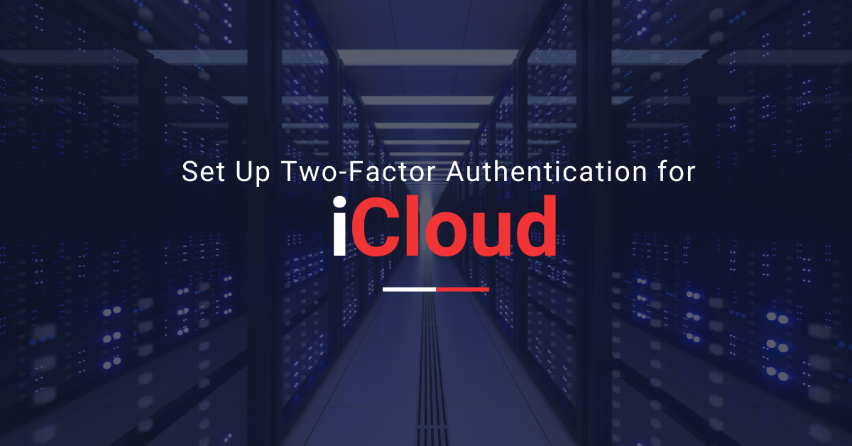 Two-Factor Authentication for iCloud